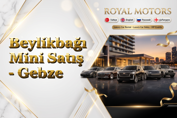 Beylikbağı Mini Satış - Gebze
