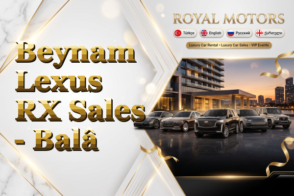 Beynam Lexus RX Sales - Balâ