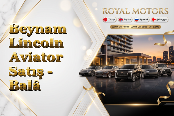 Beynam Lincoln Aviator Satış - Balâ