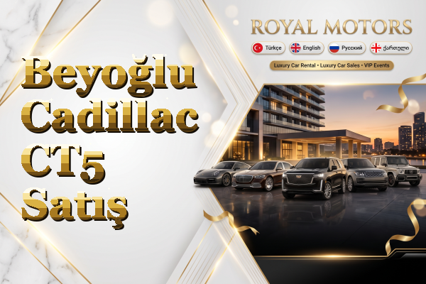Beyoğlu Cadillac CT5 Satış