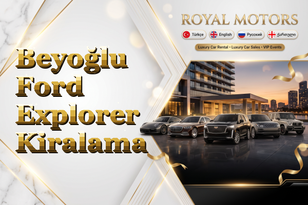Beyoğlu Ford Explorer Kiralama