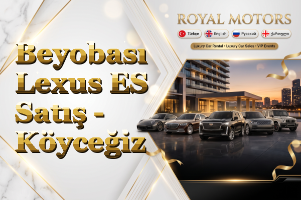 Beyobası Lexus ES Satış - Köyceğiz