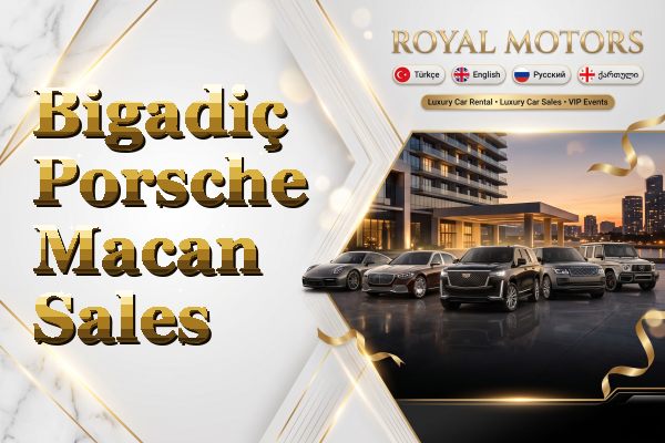 Bigadiç Porsche Macan Sales