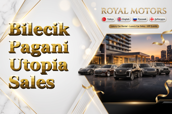 Bilecik Pagani Utopia Sales