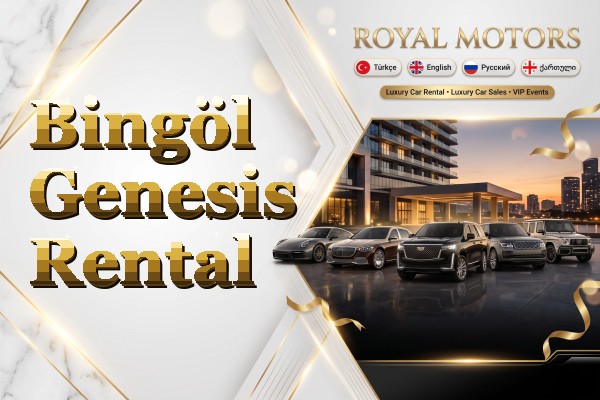 Bingöl Genesis Rental