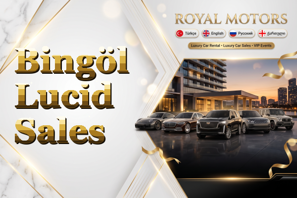 Bingöl Lucid Sales