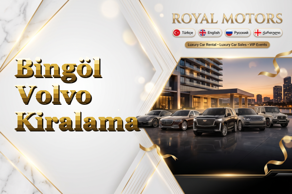 Bingöl Volvo Kiralama