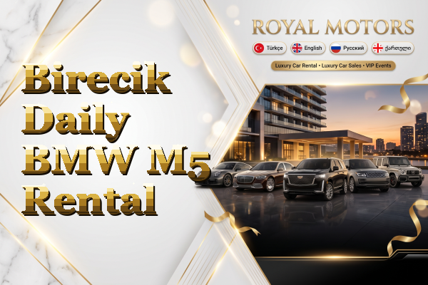 Birecik Daily BMW M5 Rental