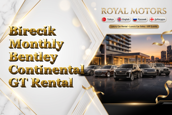 Birecik Monthly Bentley Continental GT Rental