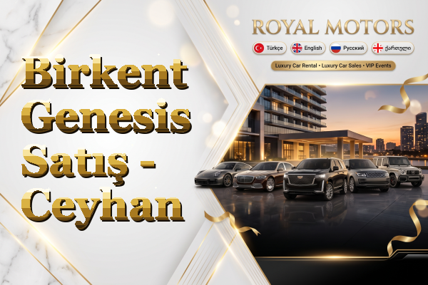 Birkent Genesis Satış - Ceyhan