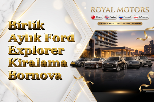 Birlik Aylık Ford Explorer Kiralama - Bornova