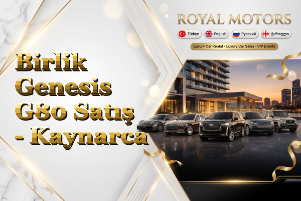 Birlik Genesis G80 Satış - Kaynarca