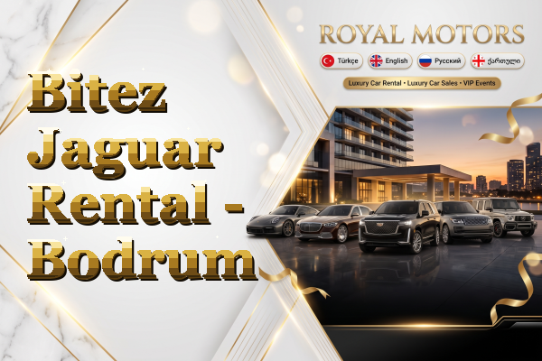 Bitez Jaguar Rental - Bodrum