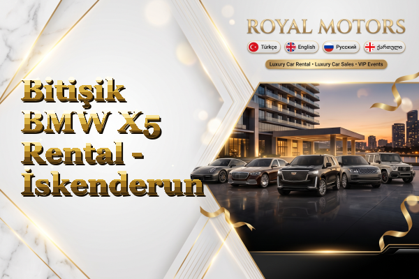 Bitişik BMW X5 Rental - İskenderun