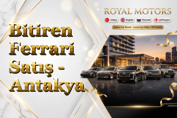 Bitiren Ferrari Satış - Antakya