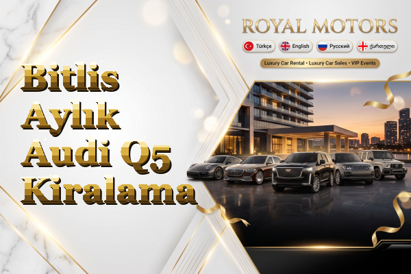 Bitlis Aylık Audi Q5 Kiralama