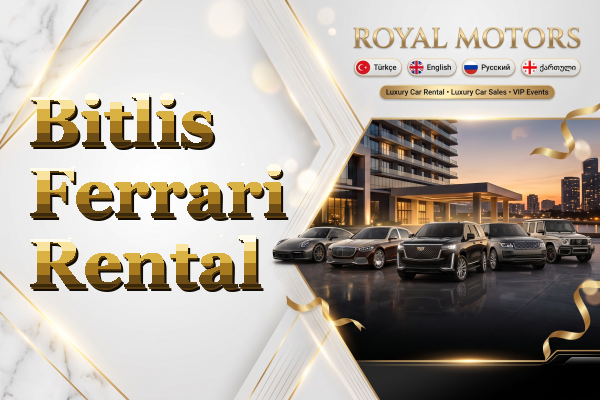 Bitlis Ferrari Rental