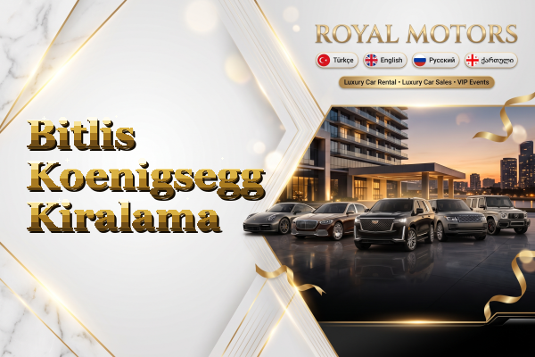 Bitlis Koenigsegg Kiralama