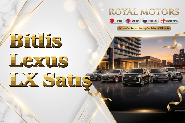 Bitlis Lexus LX Satış