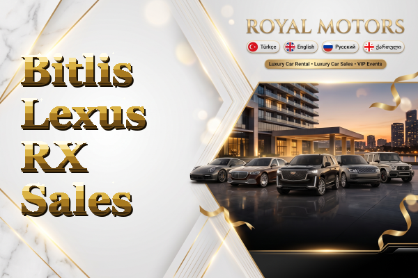 Bitlis Lexus RX Sales