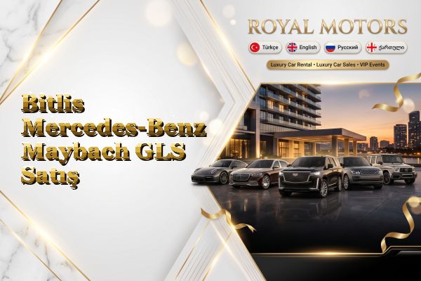 Bitlis Mercedes-Benz Maybach GLS Satış