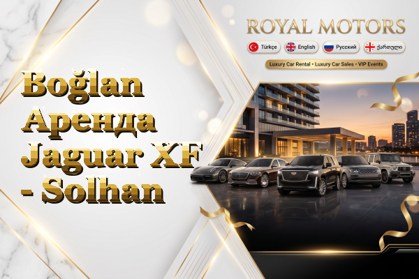 Boğlan Аренда Jaguar XF - Solhan