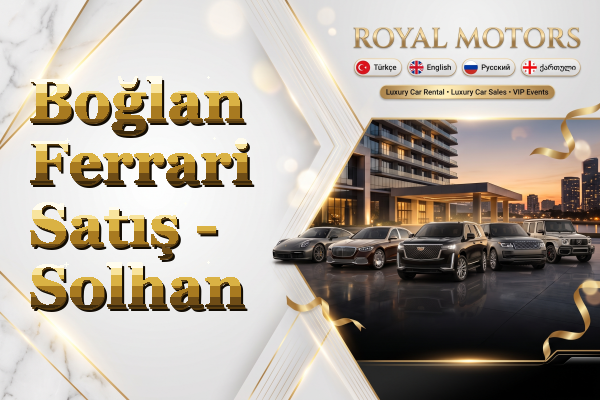 Boğlan Ferrari Satış - Solhan