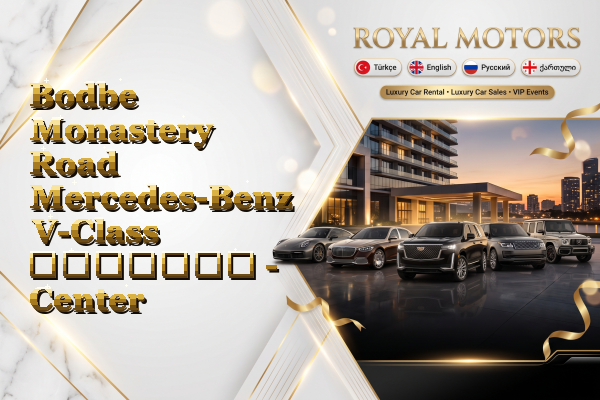 Bodbe Monastery Road Mercedes-Benz V-Class გაყიდვა - Center