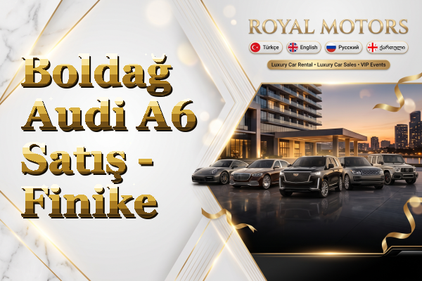 Boldağ Audi A6 Satış - Finike