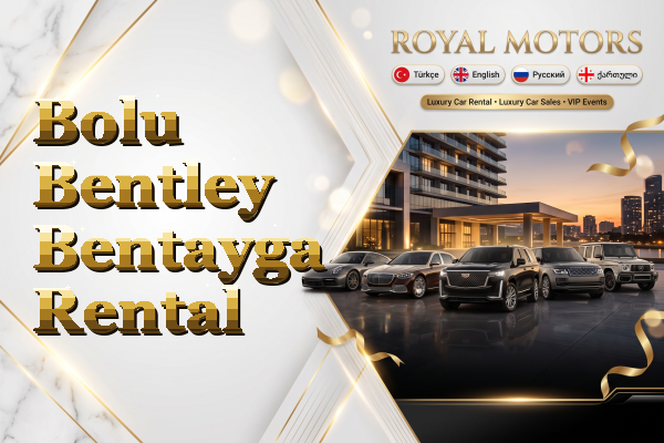 Bolu Bentley Bentayga Rental