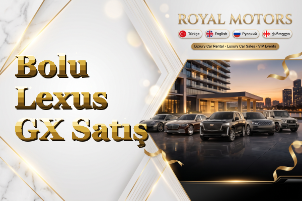 Bolu Lexus GX Satış