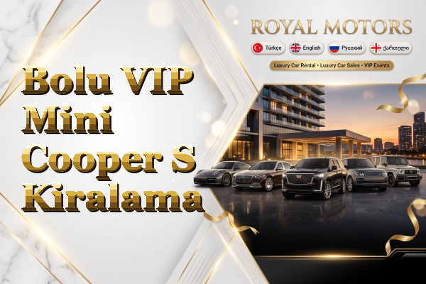Bolu VIP Mini Cooper S Kiralama