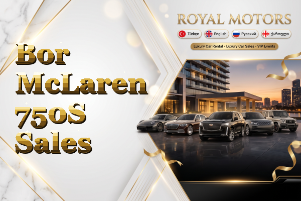 Bor McLaren 750S Sales