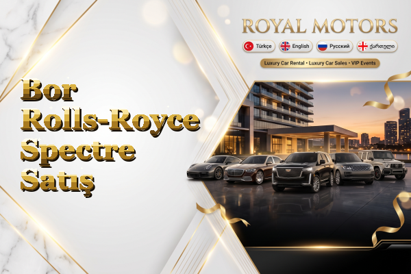 Bor Rolls-Royce Spectre Satış