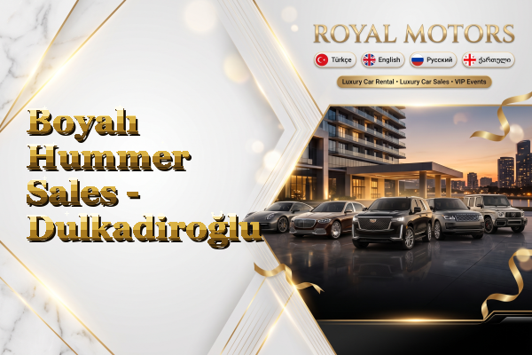 Boyalı Hummer Sales - Dulkadiroğlu