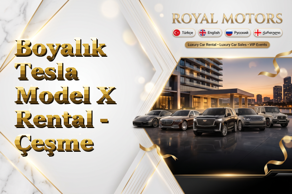 Boyalık Tesla Model X Rental - Çeşme