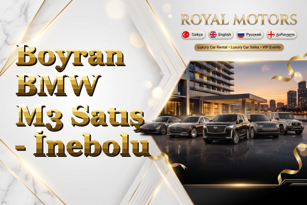 Boyran BMW M3 Satış - İnebolu