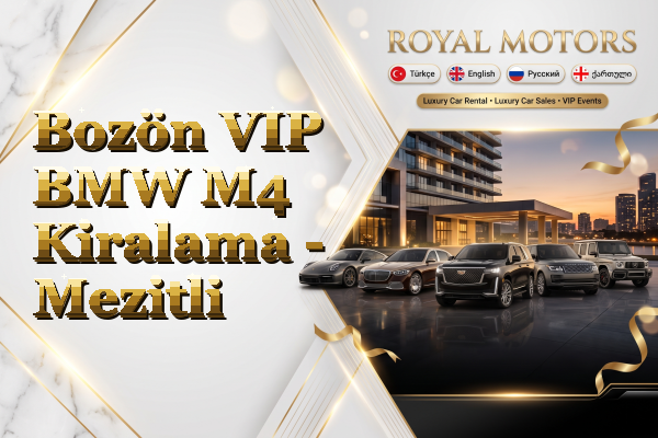 Bozön VIP BMW M4 Kiralama - Mezitli