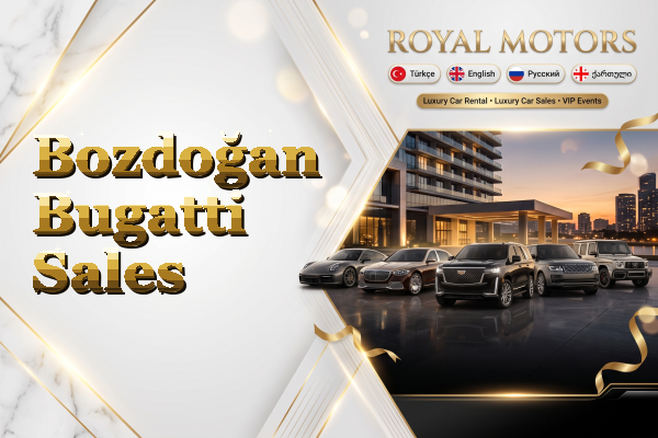 Bozdoğan Bugatti Sales