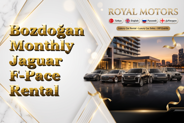 Bozdoğan Monthly Jaguar F-Pace Rental