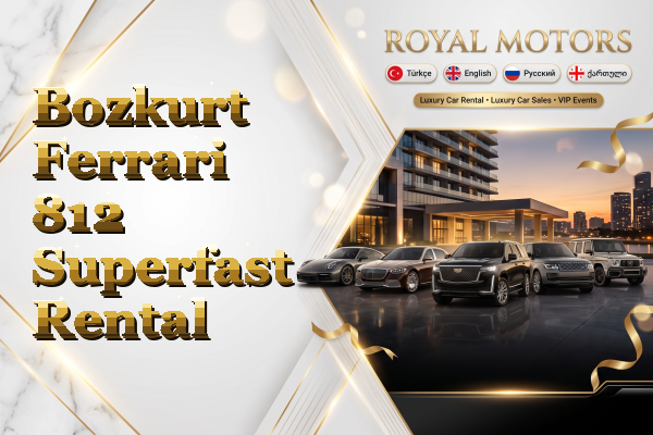 Bozkurt Ferrari 812 Superfast Rental