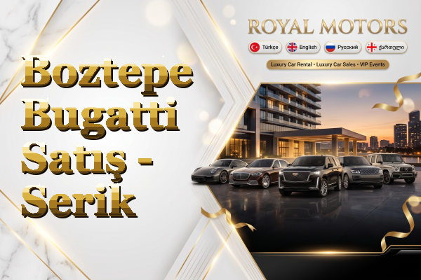 Boztepe Bugatti Satış - Serik