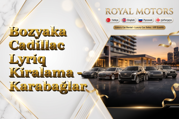 Bozyaka Cadillac Lyriq Kiralama - Karabağlar