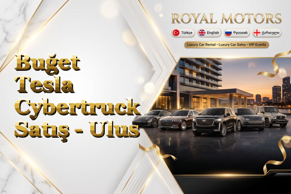 Buğet Tesla Cybertruck Satış - Ulus