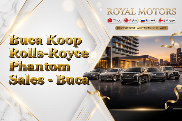 Buca Koop Rolls-Royce Phantom Sales - Buca