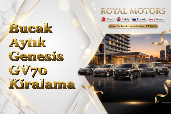 Bucak Aylık Genesis GV70 Kiralama