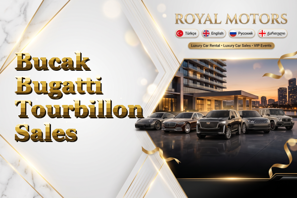 Bucak Bugatti Tourbillon Sales