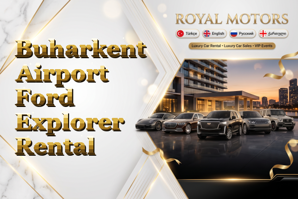 Buharkent Airport Ford Explorer Rental