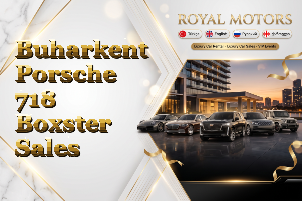 Buharkent Porsche 718 Boxster Sales