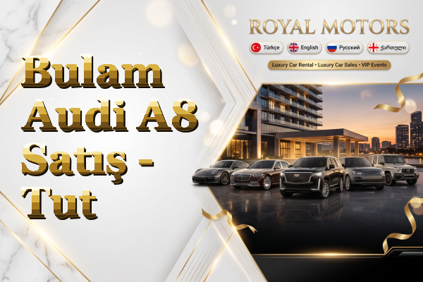 Bulam Audi A8 Satış - Tut